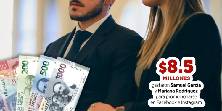 Samuel Y Mariana Gastan Millones En Publicidad - Especies Políticas